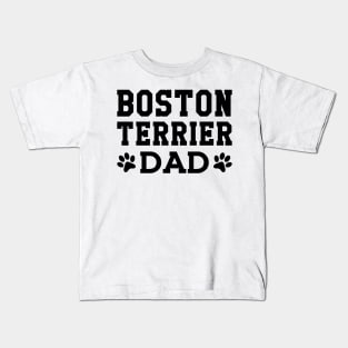 Boston Terrier Dad Kids T-Shirt